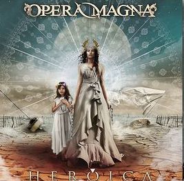 OPERA MAGNA Heroica CD