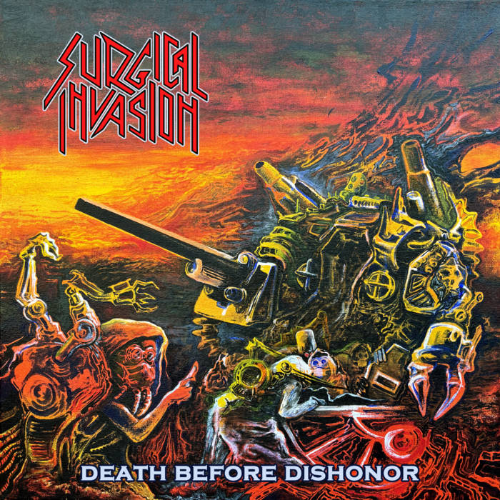 SURGICAL INVASION Death Before Dishonor CD
