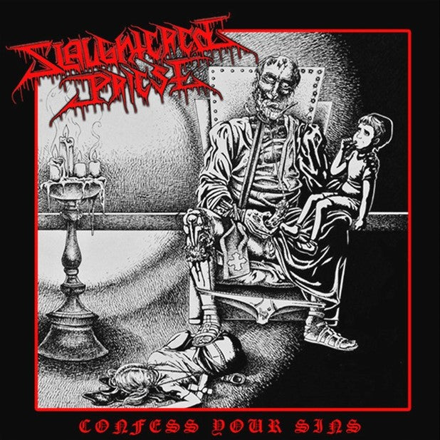 SLAUGHTERED PRIEST Confess Your Sins CD