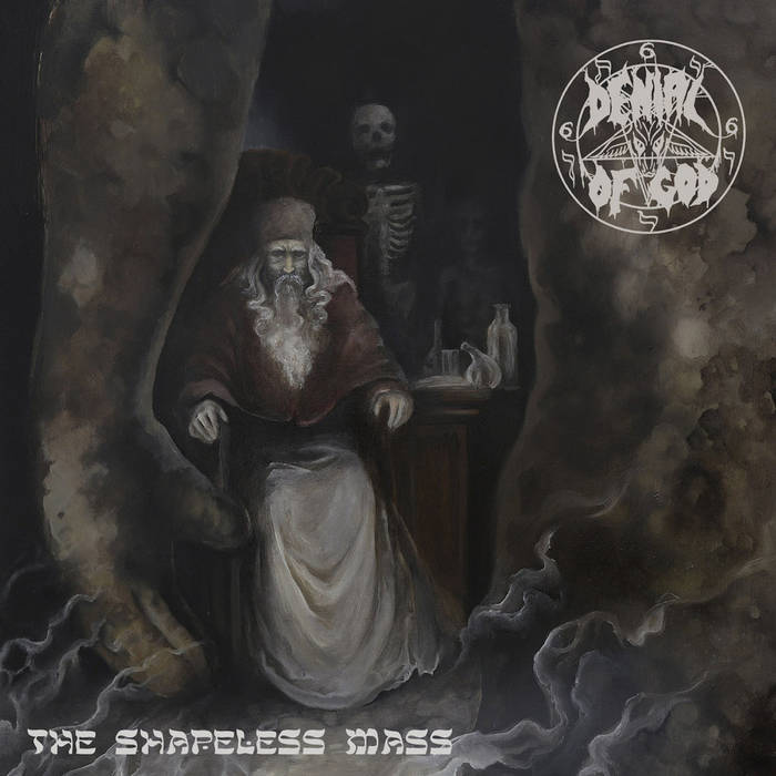 DENIAL OF GOD The Shapeless Mass MCD