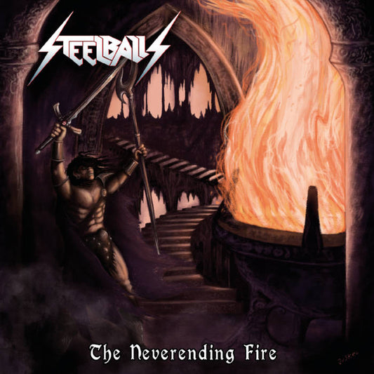 STEELBALLS The Neverending Fire CD