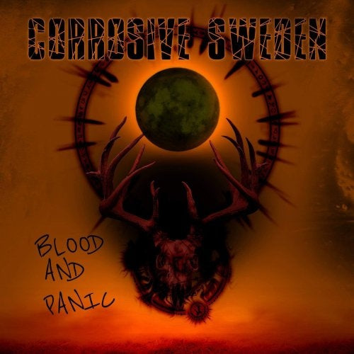 CORROSIVE SWEDEN Blood And Panic CD