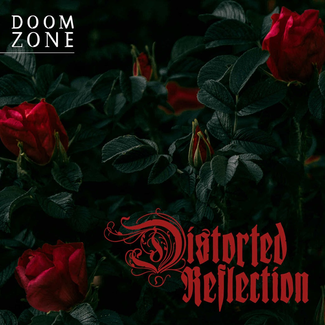 DISTORTED REFLECTION Doom Zone CD