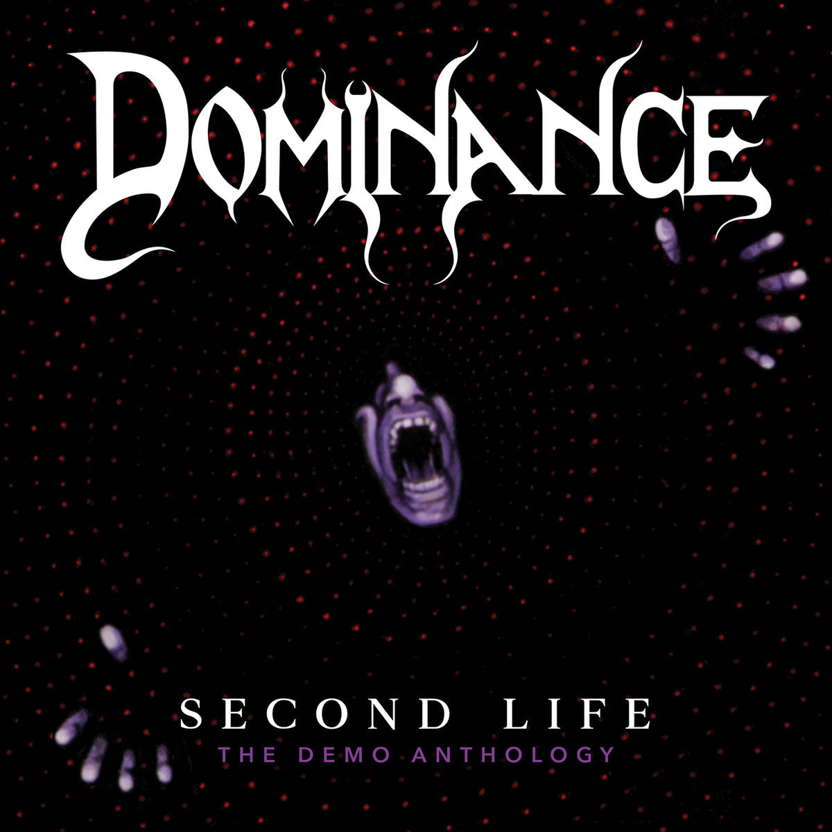 DOMINANCE Second Life: The Demo Anthology (1988-1992) CD