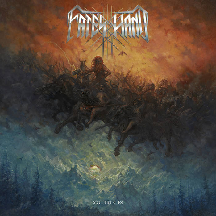 FATE'S HAND Steel, Fire & Ice CD