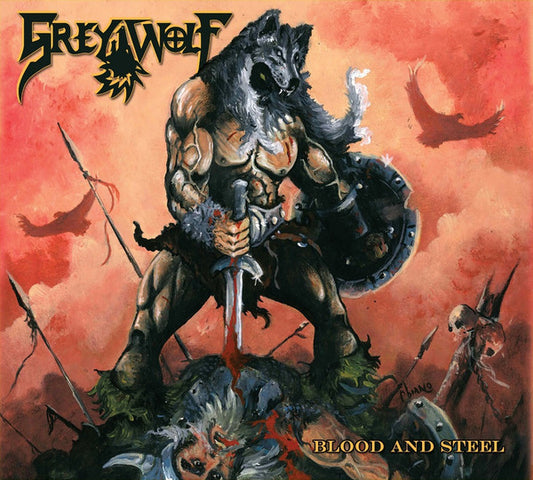 GREYWOLF Blood And Steel 2CD