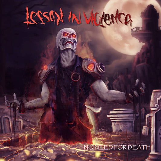 LESSON IN VIOLENCE No Need For Death CD