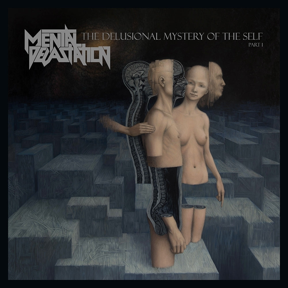 MENTAL DEVASTATION The Delusional Mystery Of The Self Part I CD