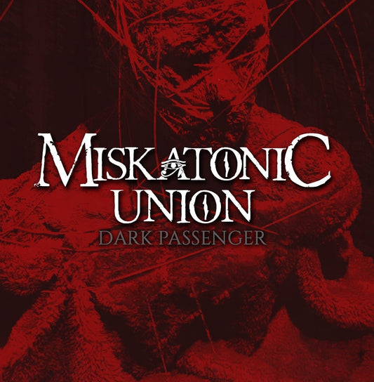 MISKATONIC UNION Dark Passenger CD