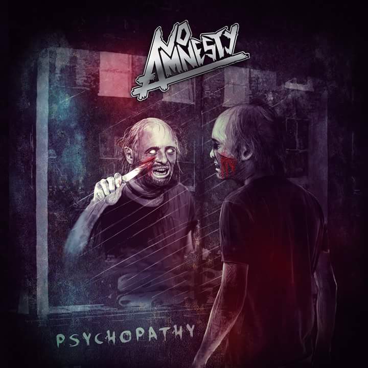 NO AMNESTY Psychopathy CD