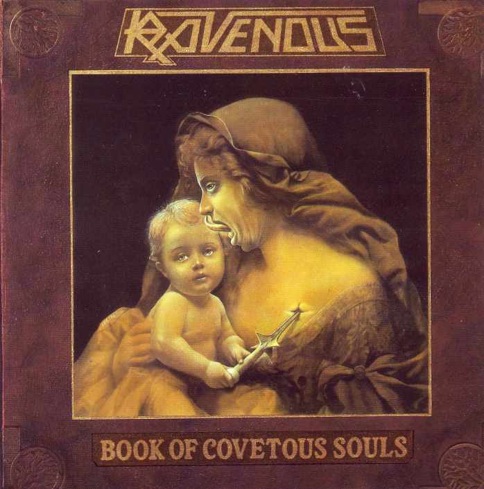 RAVENOUS Book Of Covetous Souls CD