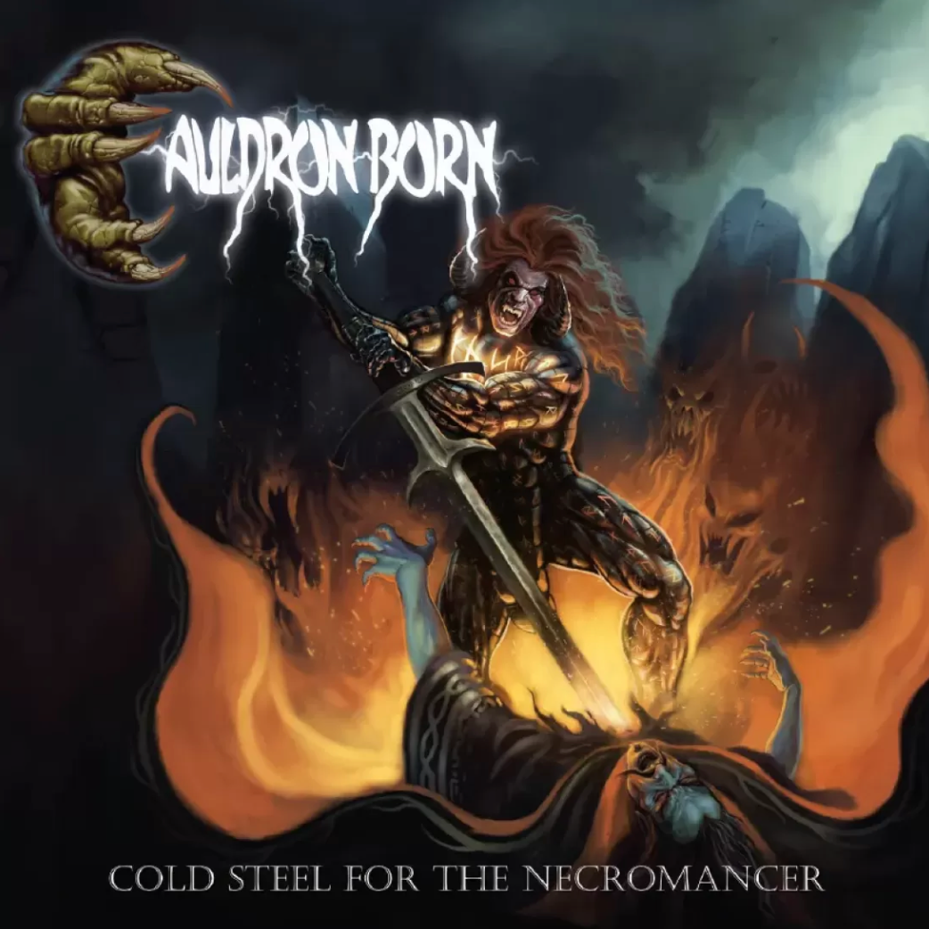 CAULDRON BORN Cold Steel For The Necromancer DIGI CD