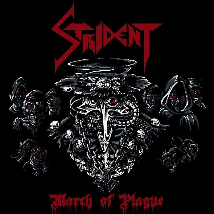 STRIDENT March Of Plague CD