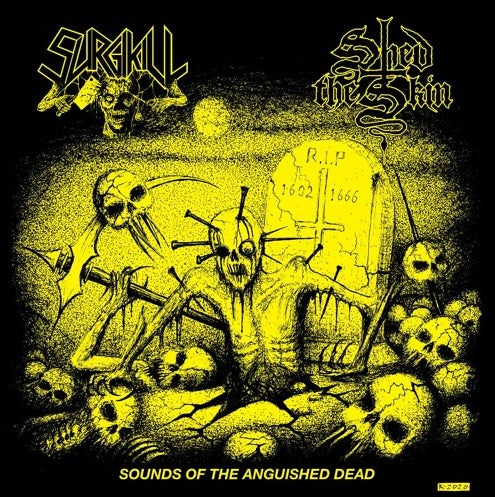 SURGIKILL / SHED THE SKIN Sounds Of The Anguished Dead Split 7 INCH