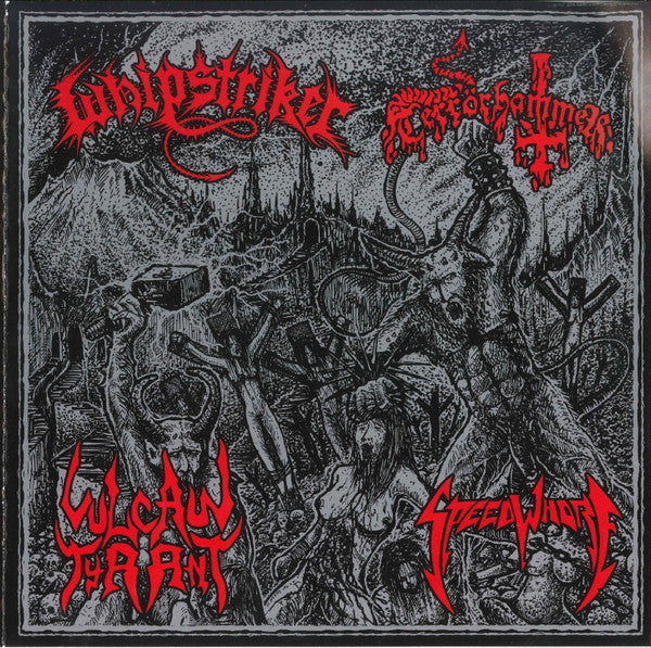 WHIPSTRIKER / TERRÖRHAMMER / VULCAN TYRANT / SPEEDWHÖRE Split 7 INCH