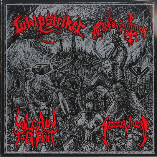 WHIPSTRIKER / TERRÖRHAMMER / VULCAN TYRANT / SPEEDWHÖRE Split 7 INCH