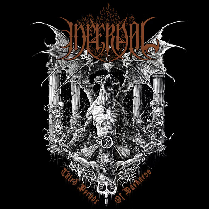 INFERNAL Third Decade Of Darkness DCD