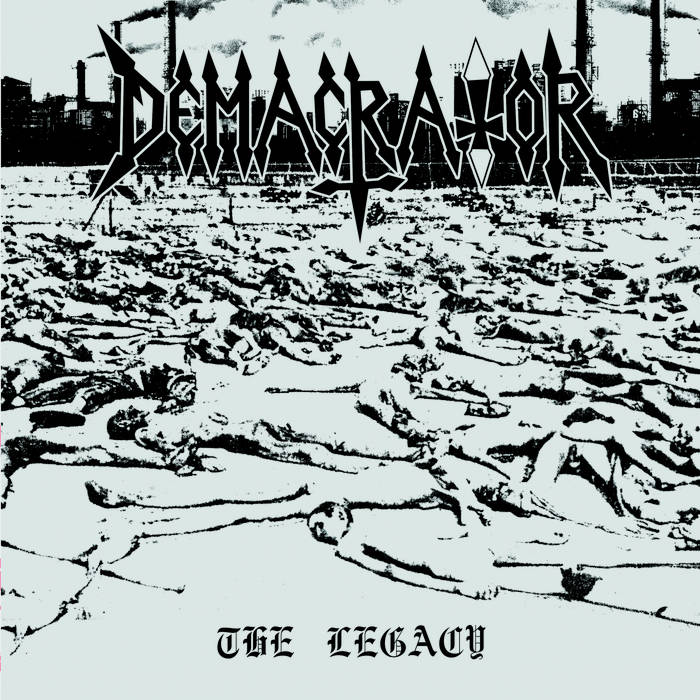 DEMACRATOR The Legacy CD