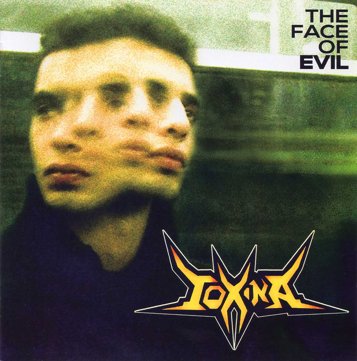 TOXINA The Face Of Evil CD