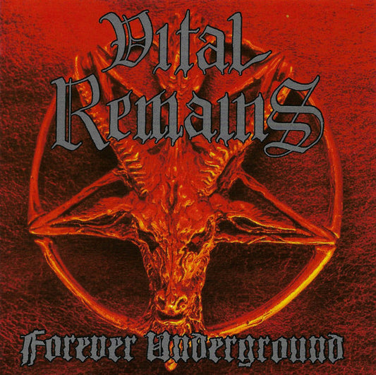 VITAL REMAINS Forever Underground CD