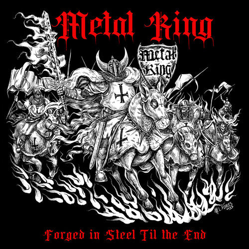 METAL KING Forged In Steel `Til The End CD