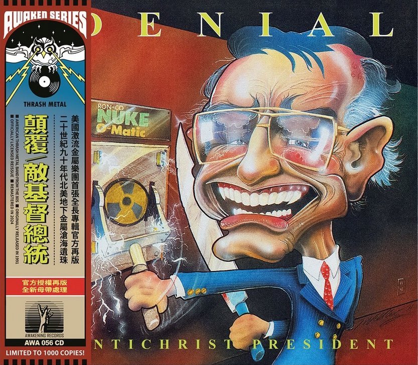 DENIAL Antichrist President CD