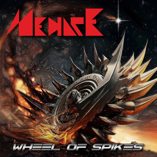 MENACE Wheel Of Spikes CD