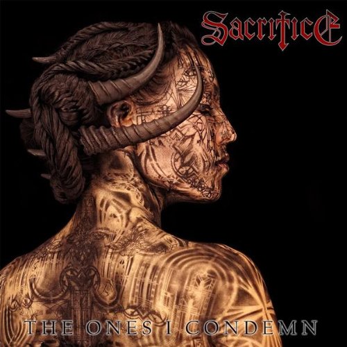 SACRIFICE Then Ones I Condemn CD