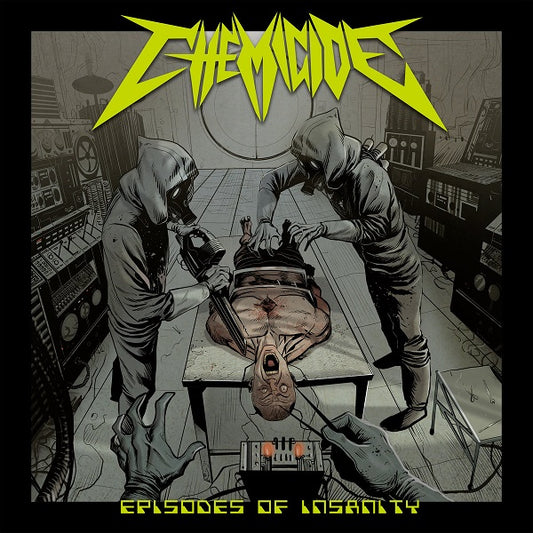 CHEMICIDE Episodes Of Insanity CD