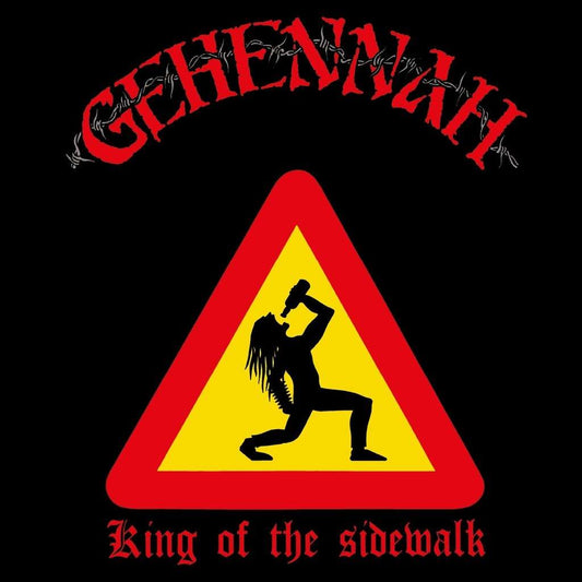 GEHENNAH King Of The Sidewalk CD