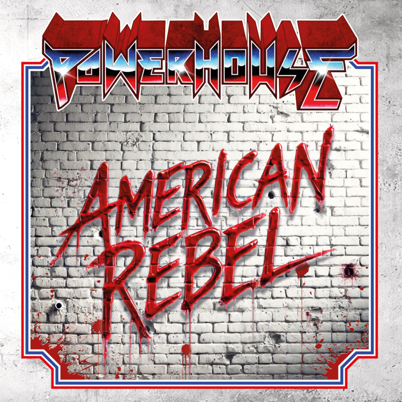POWERHOUSE American Rebel LP PRE-ORDER