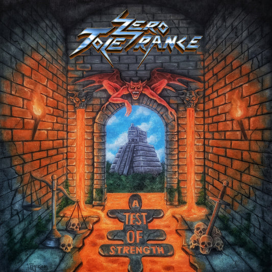 ZERO TOLERANCE A Test Of Strength CD PRE-ORDER