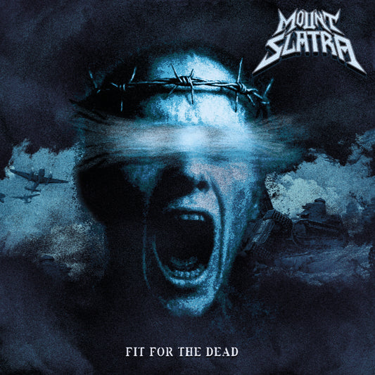MOUNT SLATRA Fit For The Dead CD