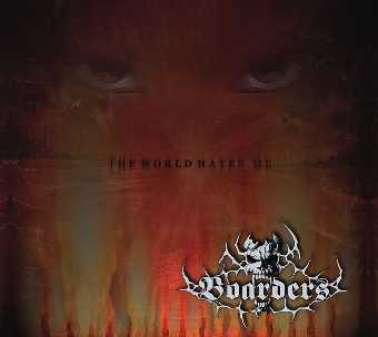 BOARDERS The World Hates Me CD