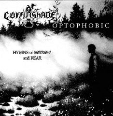 COFFINSHADE / OPTOPHOBIC Hymns Of Sorrow And Fear Split CD