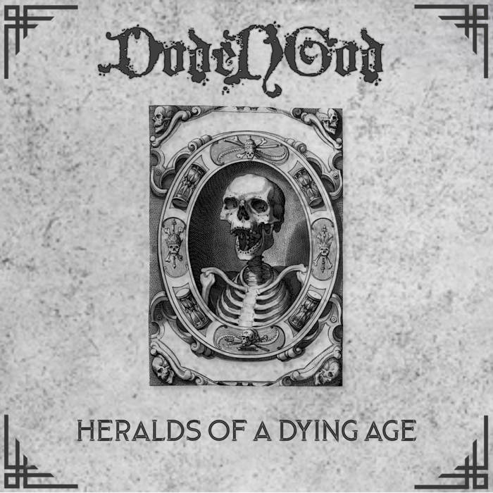 DODENGOD Heralds Of A Dying Age CD
