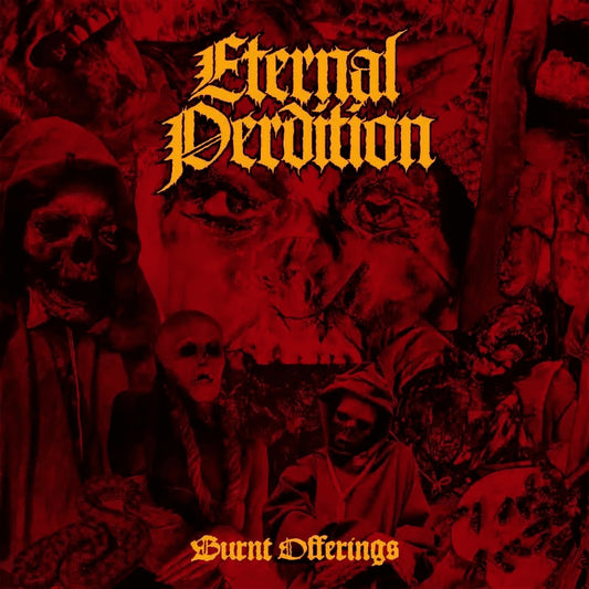 ETERNAL PERDITION Burnt Offerings CD