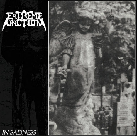 EXTREME UNCTION In Sadness CD