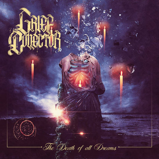 GRIEF COLLECTOR The Death Of All Dreams CD