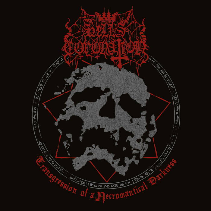 HELL'S CORONATION Transgression Of A Necromantical Darkness CD