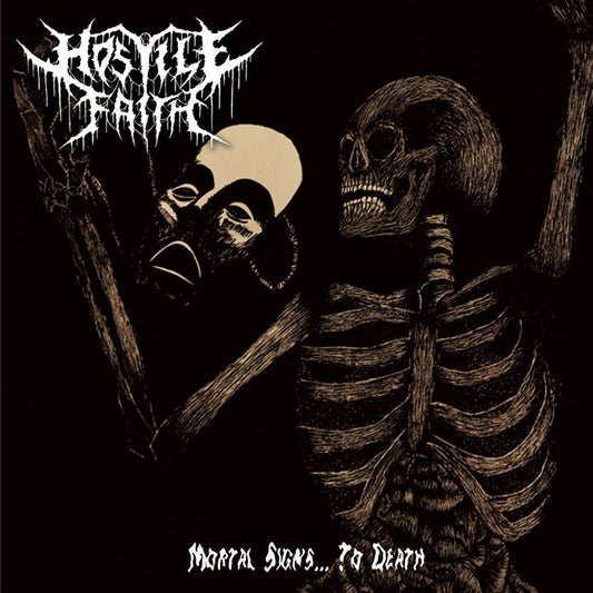 HOSTILE FAITH Mortal Signs... To Death CD