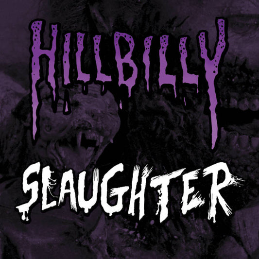 HILLBILLY REVENGE / HUMAN SLAUGHTER Hillbilly Slaughter Split CD