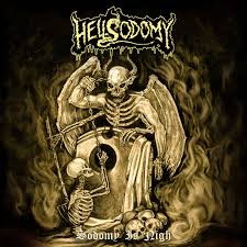 HELLSODOMY Sodomy Is Nigh CD