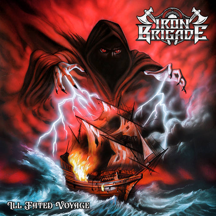 IRON BRIGADE Ill Fated Voyage CD