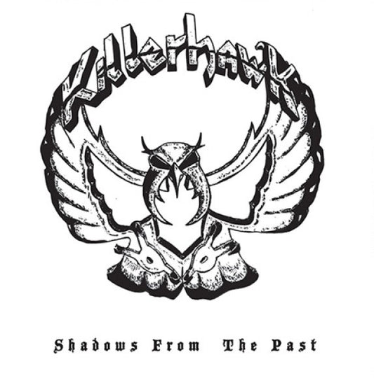 KILLERHAWK Shadows From The Past CD