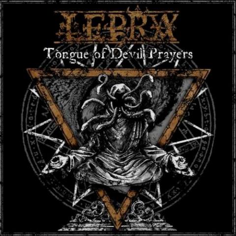 LEPRA Tongue Of Devil Prayers