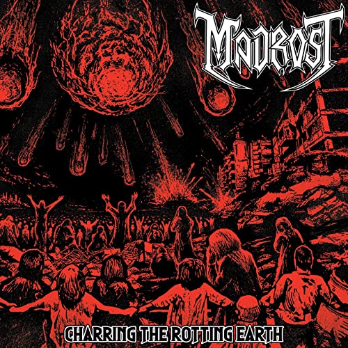 MADROST Charring The Rotting Earth CD