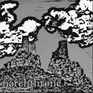 NARCHTHRONE Flame Of Revolt CDR