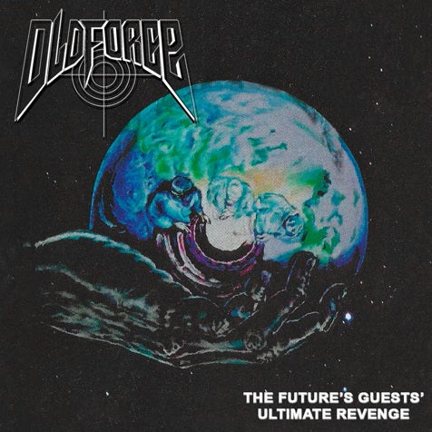 OLD FORCE The Future's Guest's Ultimate Revenge CD