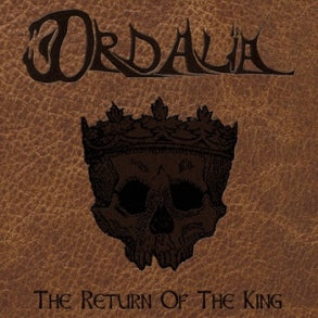 ORDALIA Return Of The King CD